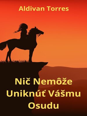 cover image of Nič Nemôže Uniknúť Vášmu Osudu